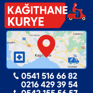 Kağıthane Kurye Kağıthane Kurye