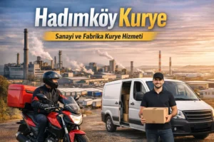 Hadımköy kurye Hadımköy kurye